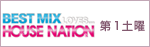 BEST MIX loves...HOUSE NATION