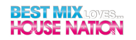 BEST MIX LOVES...HOUSE NATION